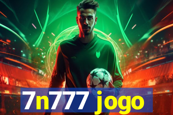 7n777 jogo
